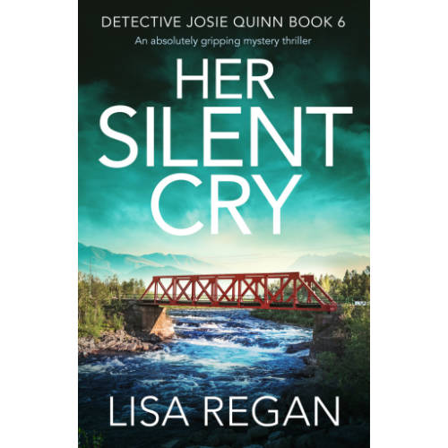 Her Silent Cry Lisa Regan